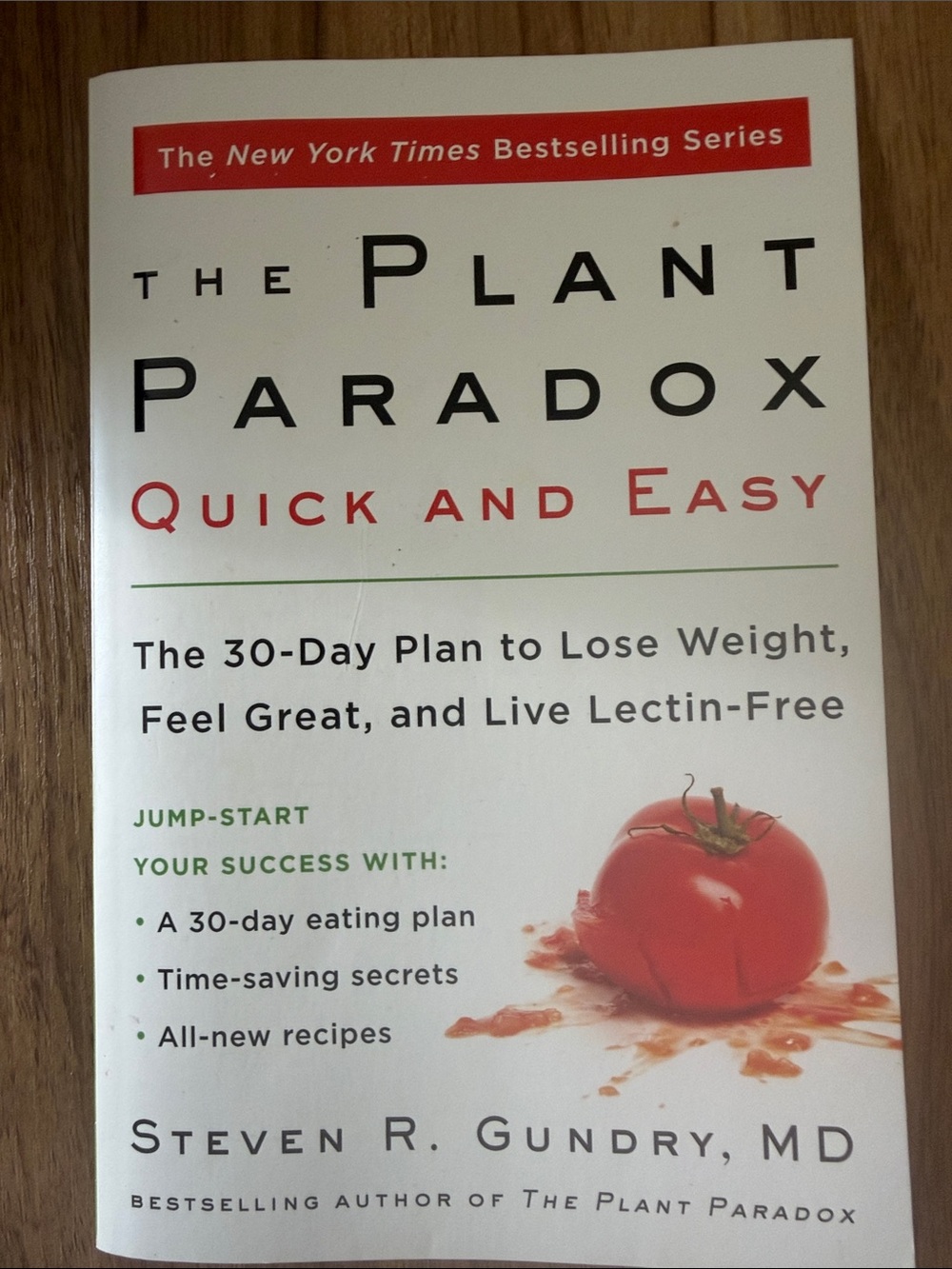 The Plant Paradox Quick and Easy by Steven R. Gundry - White & Red Cover